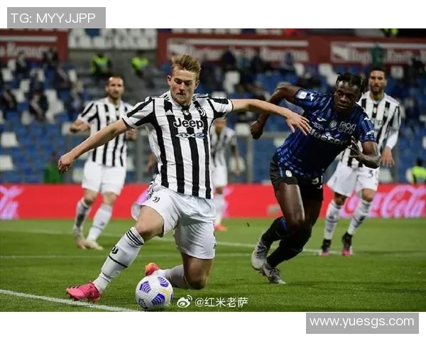 意甲亚特兰大与尤文图斯二队的历史交锋与友好关系探讨 意甲亚特兰大与尤文图斯二队的历史交锋与友好关系探讨