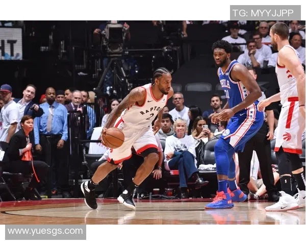 2019年NBA季后赛猛龙与76人激战成败的精彩回顾与分析 2019年NBA季后赛猛龙与76人激战成败的精彩回顾与分析